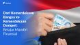 Dari Kemerdekaan Bangsa ke Kemerdekaan Dompet: Belajar Mandiri Finansial