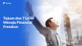 Tujuan dan 7 Level Menuju Financial Freedom